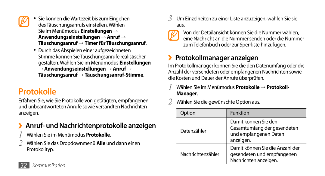 Samsung GT-B7722QKIDBT manual ››Protokollmanager anzeigen, Wählen Sie im Menümodus Protokolle → Protokoll- Manager 