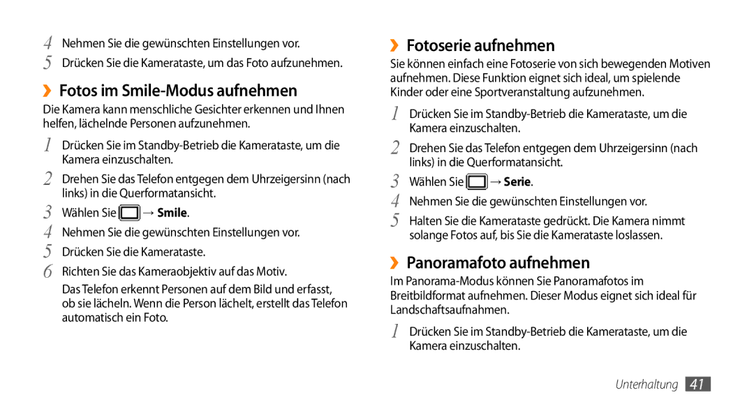 Samsung GT-B7722QKIATO ››Fotos im Smile-Modus aufnehmen, ››Fotoserie aufnehmen, ››Panoramafoto aufnehmen, → Smile, → Serie 