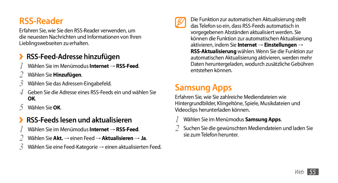 Samsung GT-B7722QKIATO manual RSS-Reader, Samsung Apps, ››RSS-Feed-Adresse hinzufügen, ››RSS-Feeds lesen und aktualisieren 