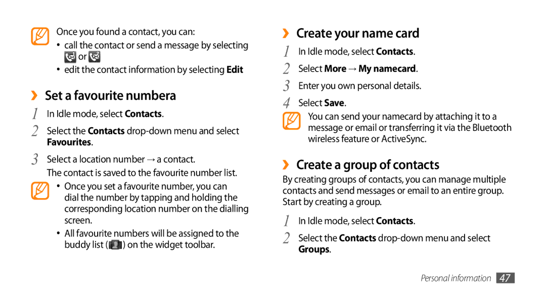 Samsung GT-B7722QKIATO ›› Set a favourite numbera, ›› Create your name card, ›› Create a group of contacts, Favourites 