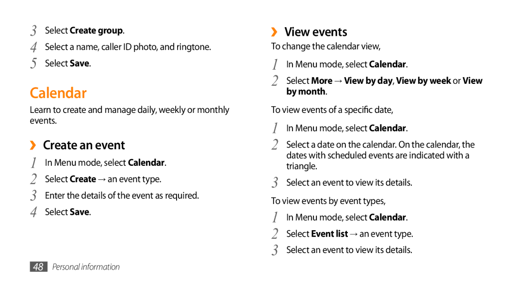 Samsung GT-B7722QKIDBT, GT-B7722QKIATO manual Calendar, ›› Create an event, ›› View events, Select Create group, By month 