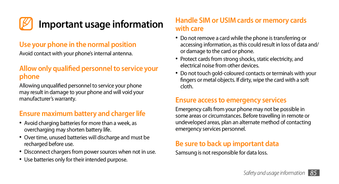 Samsung GT-B7722QKIATO manual Use your phone in the normal position, Allow only qualified personnel to service your phone 