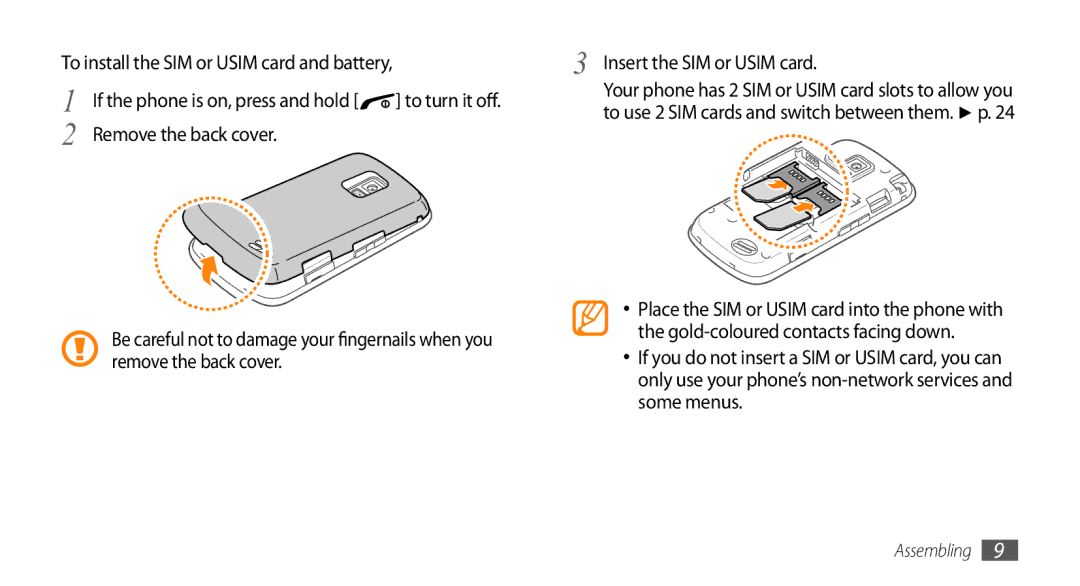 Samsung GT-B7722QKIATO, GT-B7722QKIDBT manual To install the SIM or Usim card and battery, Insert the SIM or Usim card 