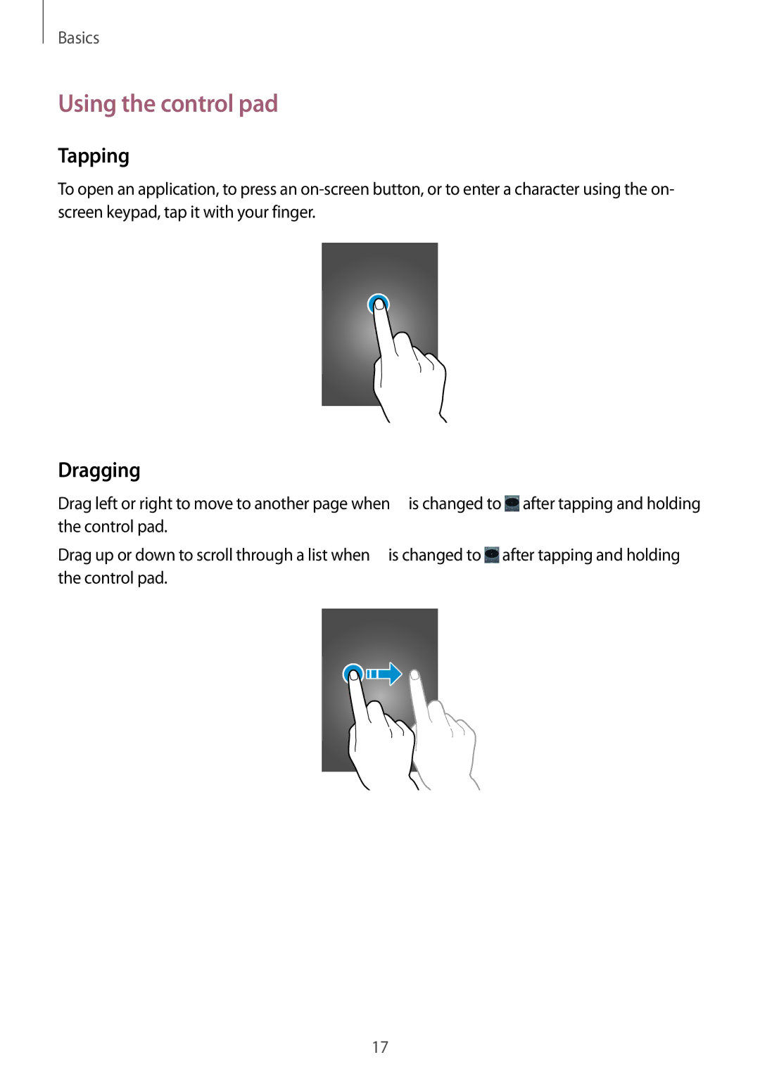 Samsung GT-B9150 user manual Using the control pad, Tapping, Dragging 