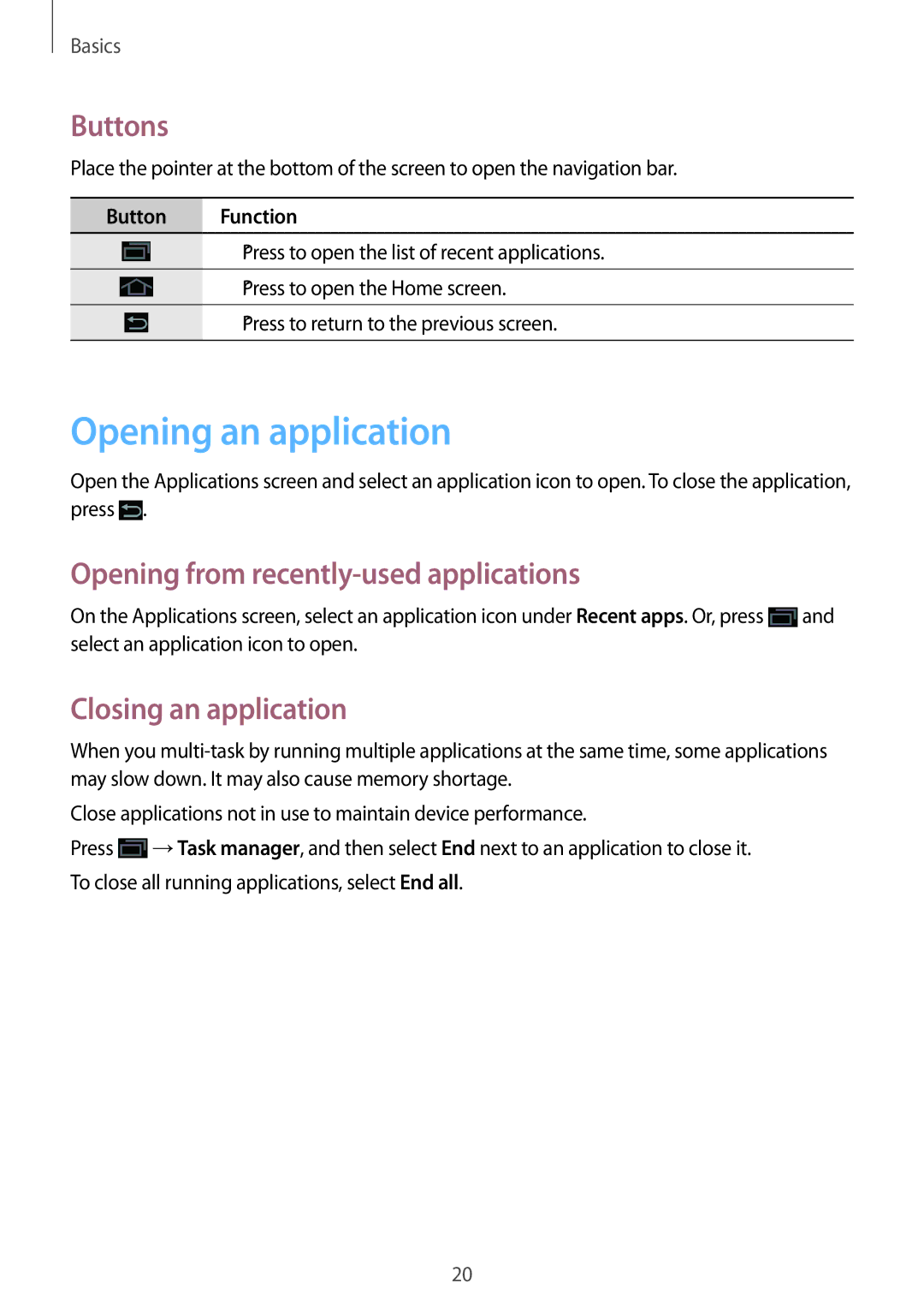 Samsung GT-B9150 Opening an application, Buttons, Opening from recently-used applications, Closing an application 