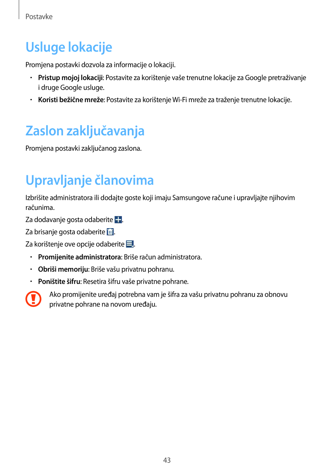 Samsung GT-B9150ZKACRO manual Usluge lokacije, Zaslon zaključavanja, Upravljanje članovima 