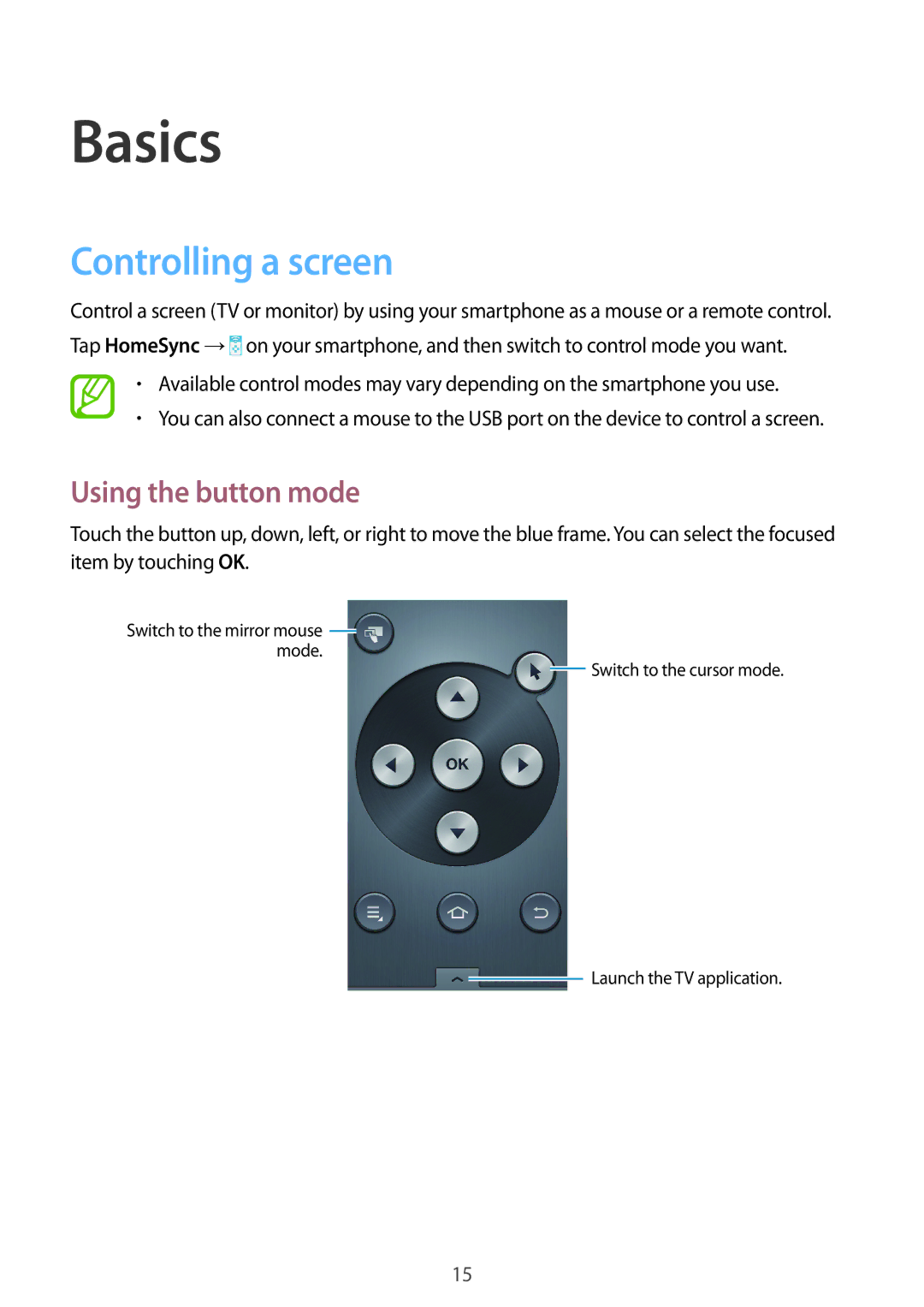 Samsung GT-B9150ZKAXEV, GT-B9150ZKADBT, GT-B9150ZKAXEF, GT-B9150ZKAITV Basics, Controlling a screen, Using the button mode 