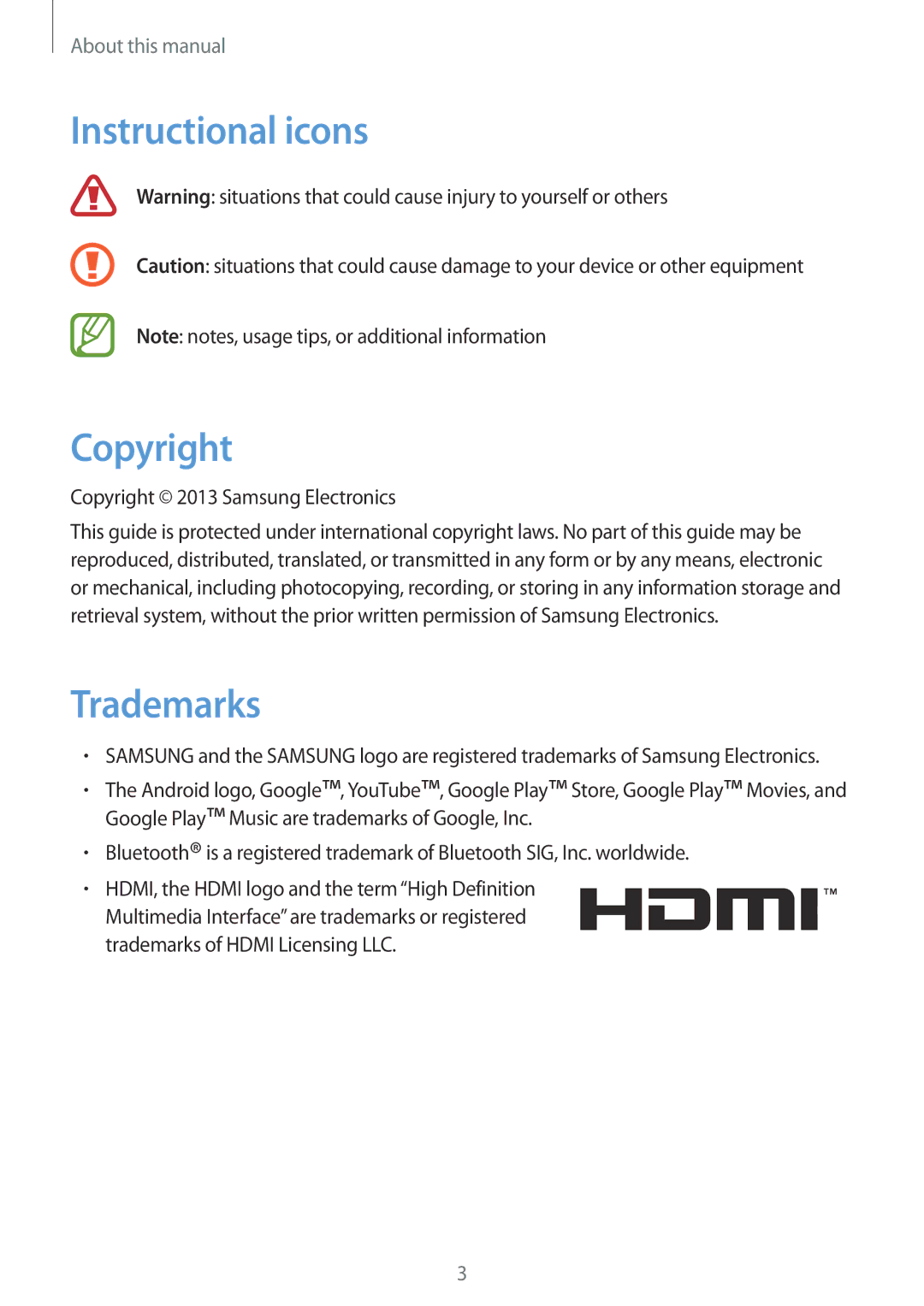 Samsung GT-B9150ZKAPHE, GT-B9150ZKADBT manual Instructional icons Copyright, Trademarks, Copyright 2013 Samsung Electronics 