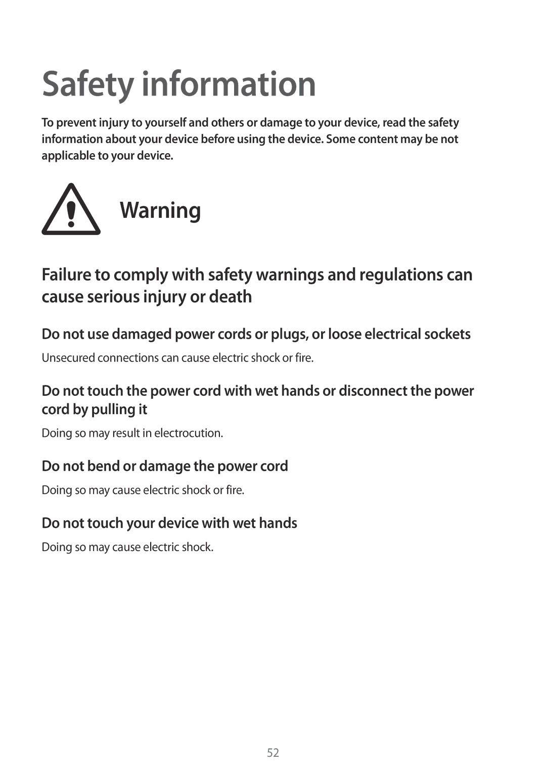 Samsung GT-B9150ZKASEB Safety information, Do not bend or damage the power cord, Do not touch your device with wet hands 