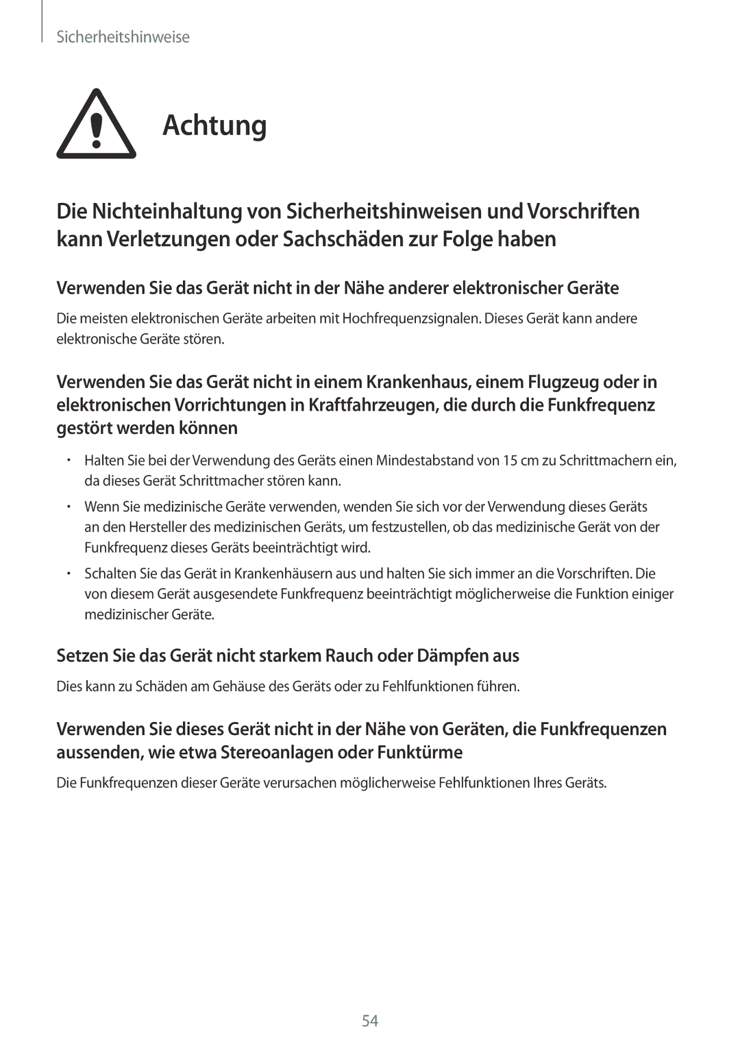 Samsung GT-B9150ZKADBT manual Achtung, Setzen Sie das Gerät nicht starkem Rauch oder Dämpfen aus 