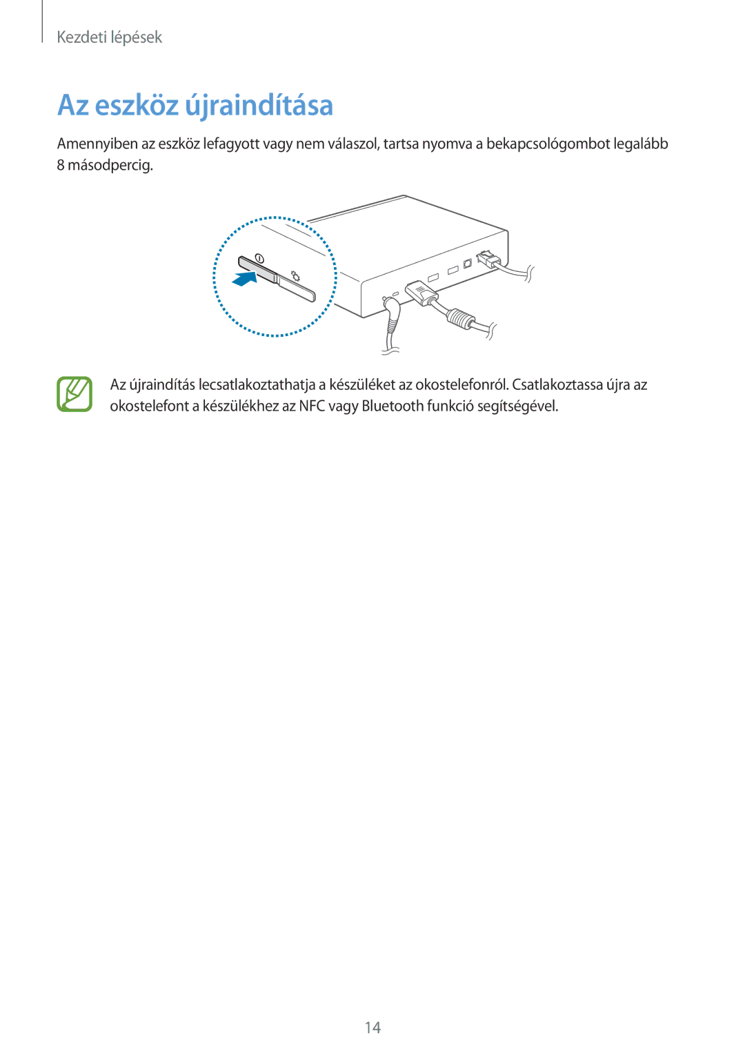 Samsung GT-B9150ZKAETL, GT-B9150ZKAXEH manual Az eszköz újraindítása 