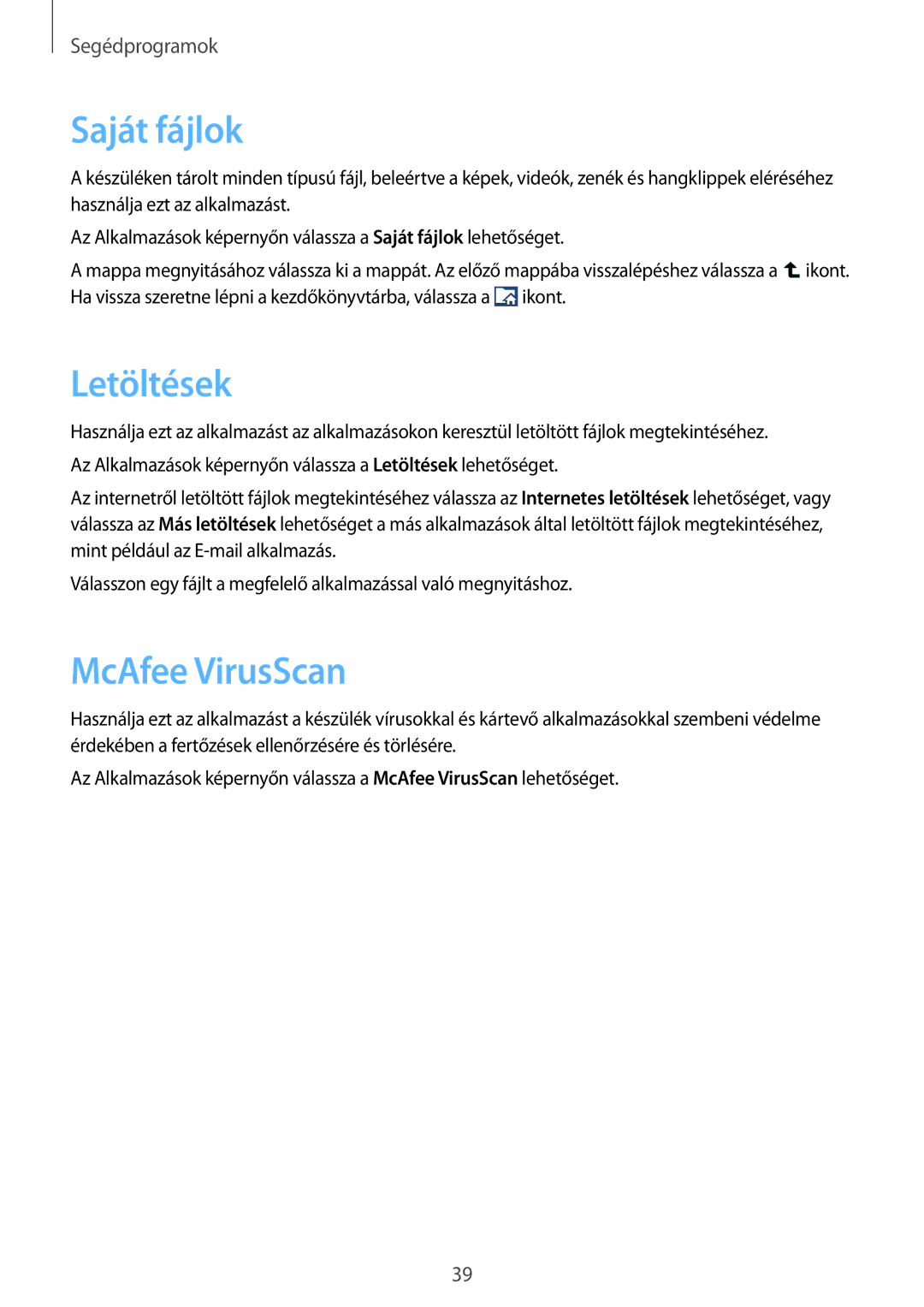 Samsung GT-B9150ZKAXEH, GT-B9150ZKAETL manual Saját fájlok, Letöltések, McAfee VirusScan 