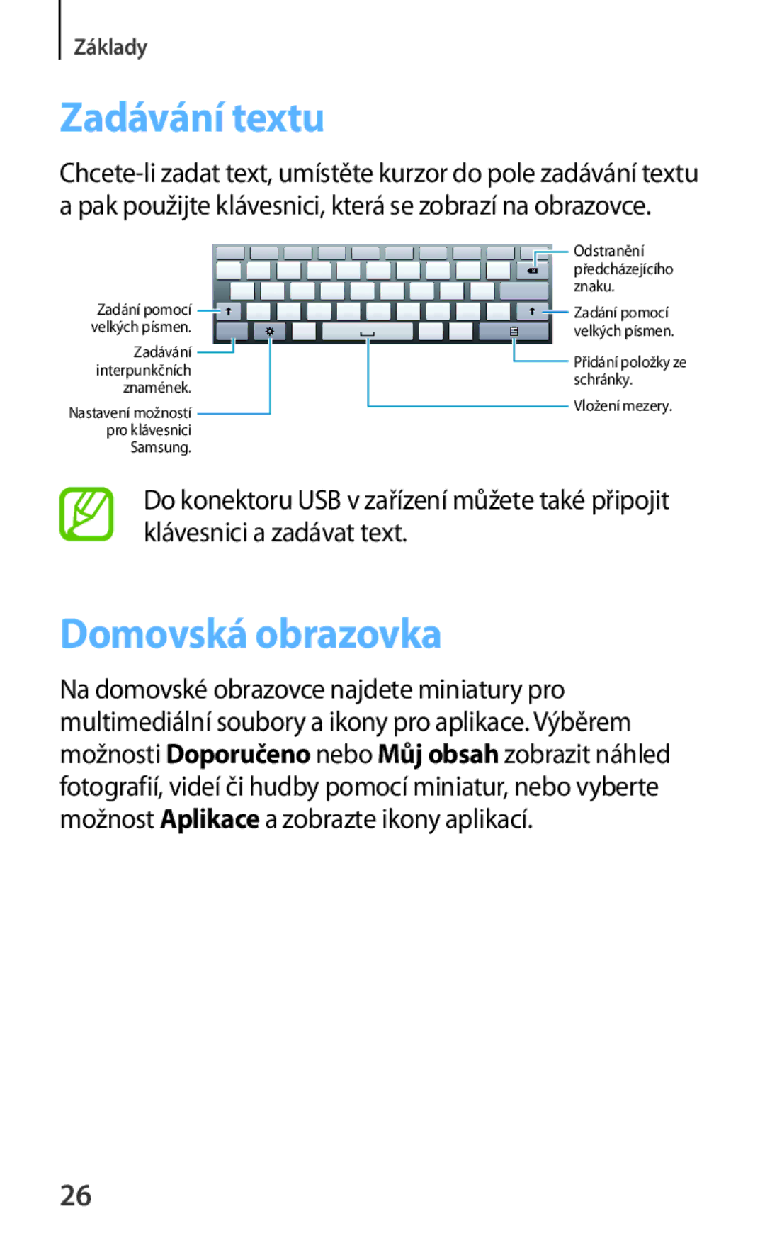 Samsung GT-B9150ZKAETL manual Zadávání textu, Domovská obrazovka 