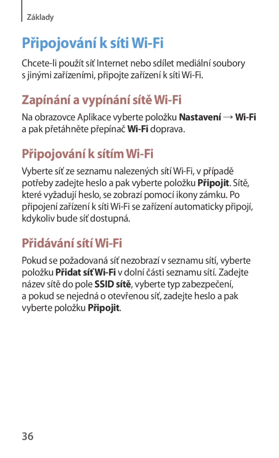 Samsung GT-B9150ZKAETL manual Připojování k síti Wi-Fi, Zapínání a vypínání sítě Wi-Fi, Připojování k sítím Wi-Fi 