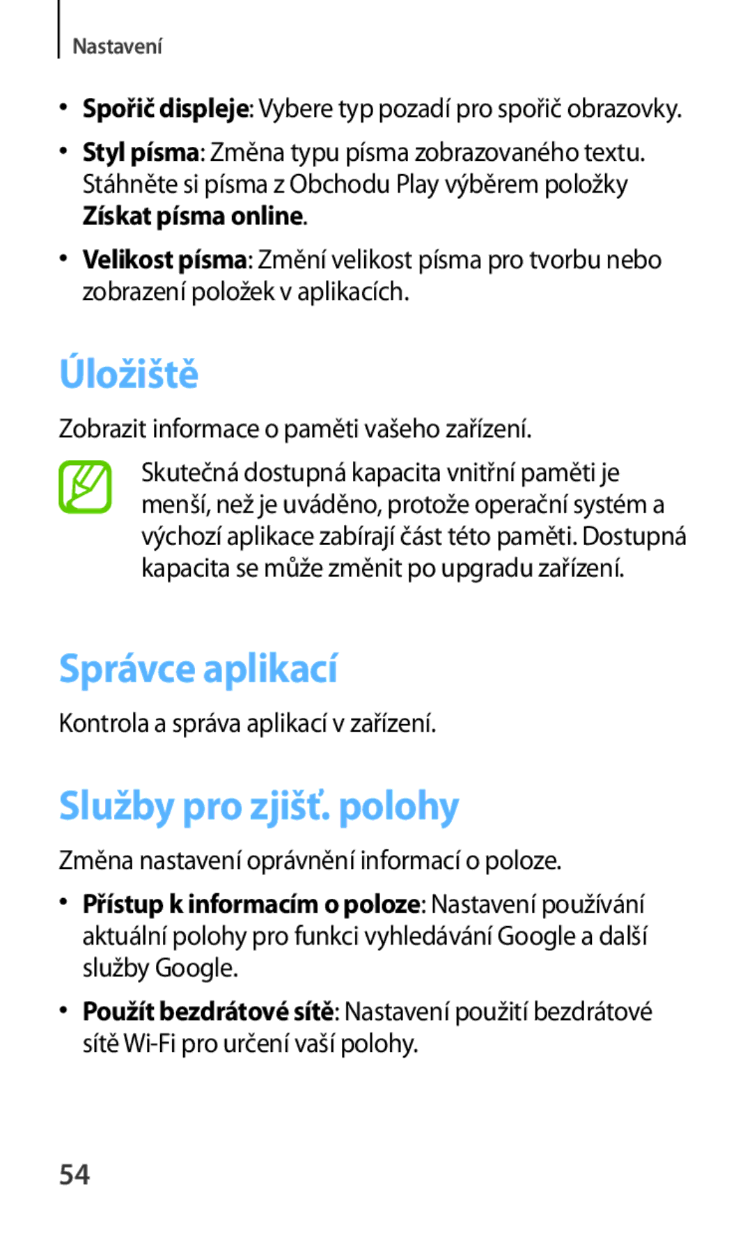 Samsung GT-B9150ZKAETL manual Úložiště, Správce aplikací, Služby pro zjišť. polohy 