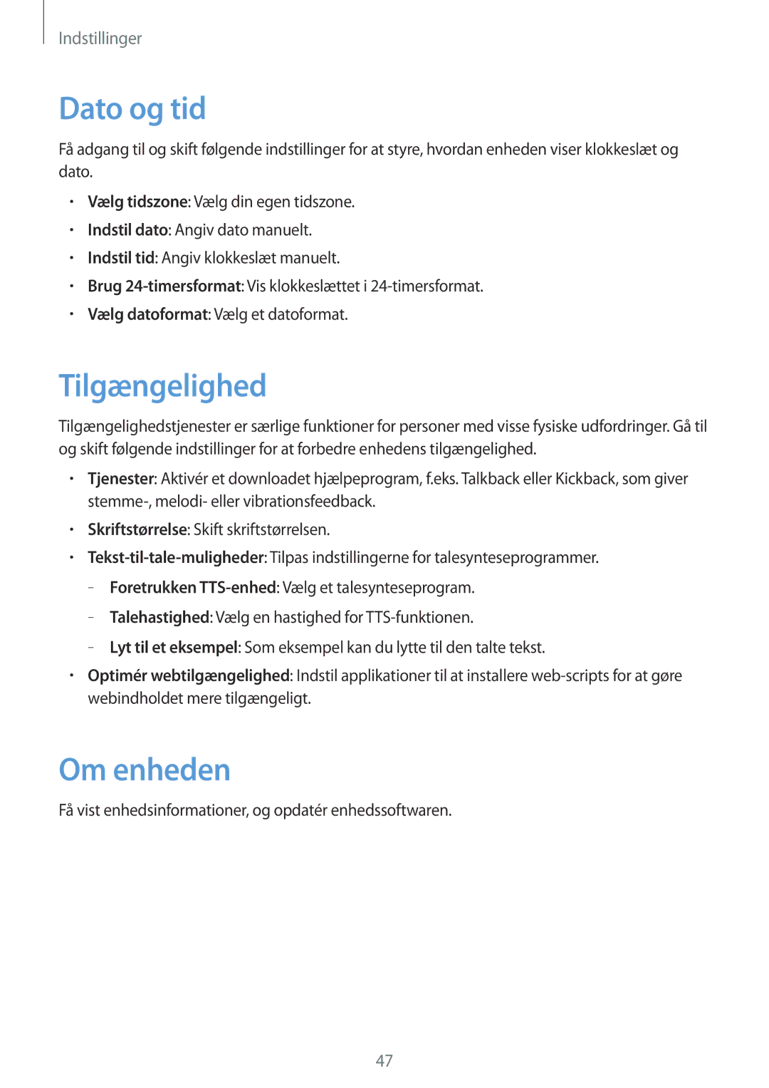 Samsung GT-B9150ZKANEE manual Dato og tid, Tilgængelighed, Om enheden 