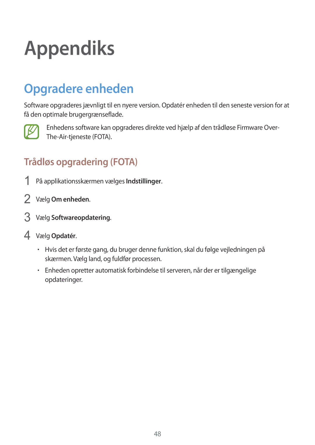 Samsung GT-B9150ZKANEE manual Appendiks, Opgradere enheden, Trådløs opgradering Fota 