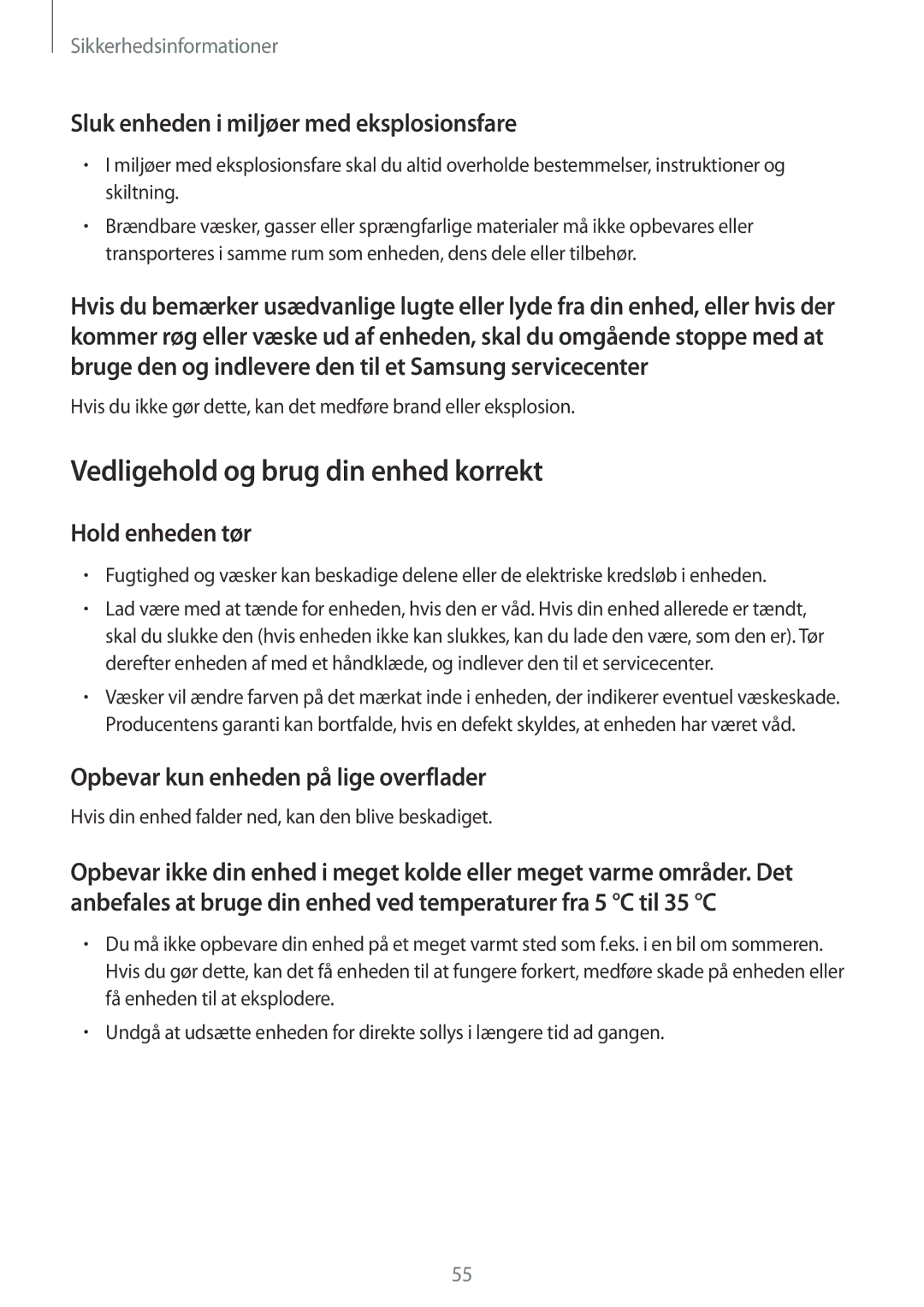 Samsung GT-B9150ZKANEE manual Sluk enheden i miljøer med eksplosionsfare, Hold enheden tør 