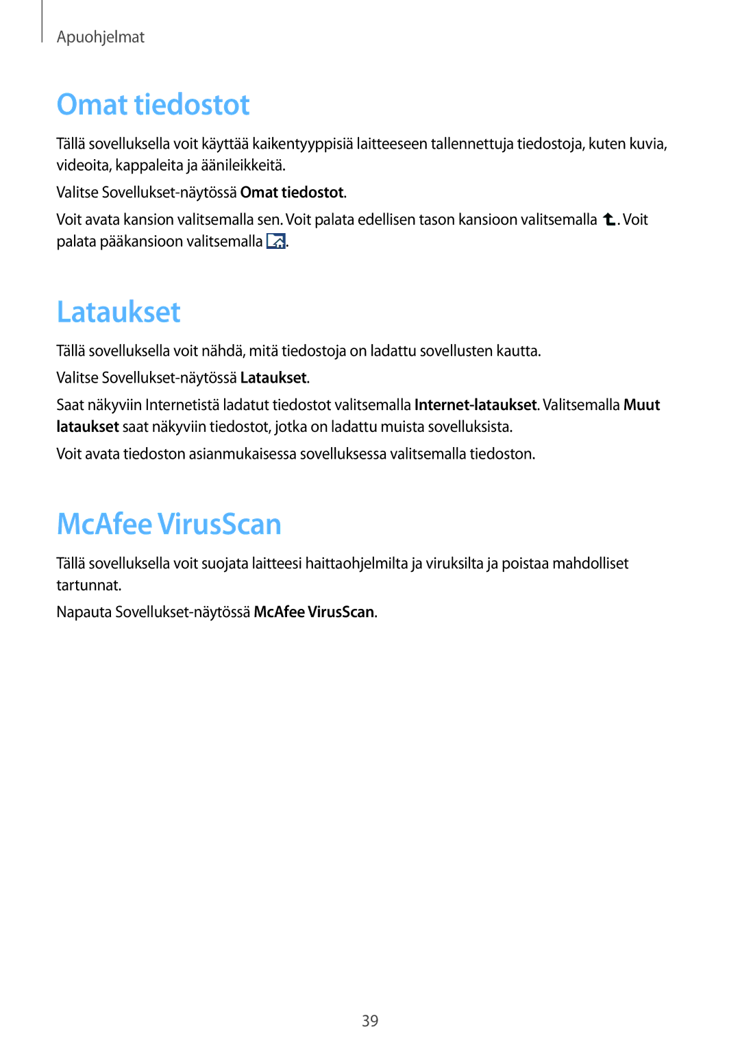 Samsung GT-B9150ZKANEE manual Omat tiedostot, Lataukset, McAfee VirusScan 