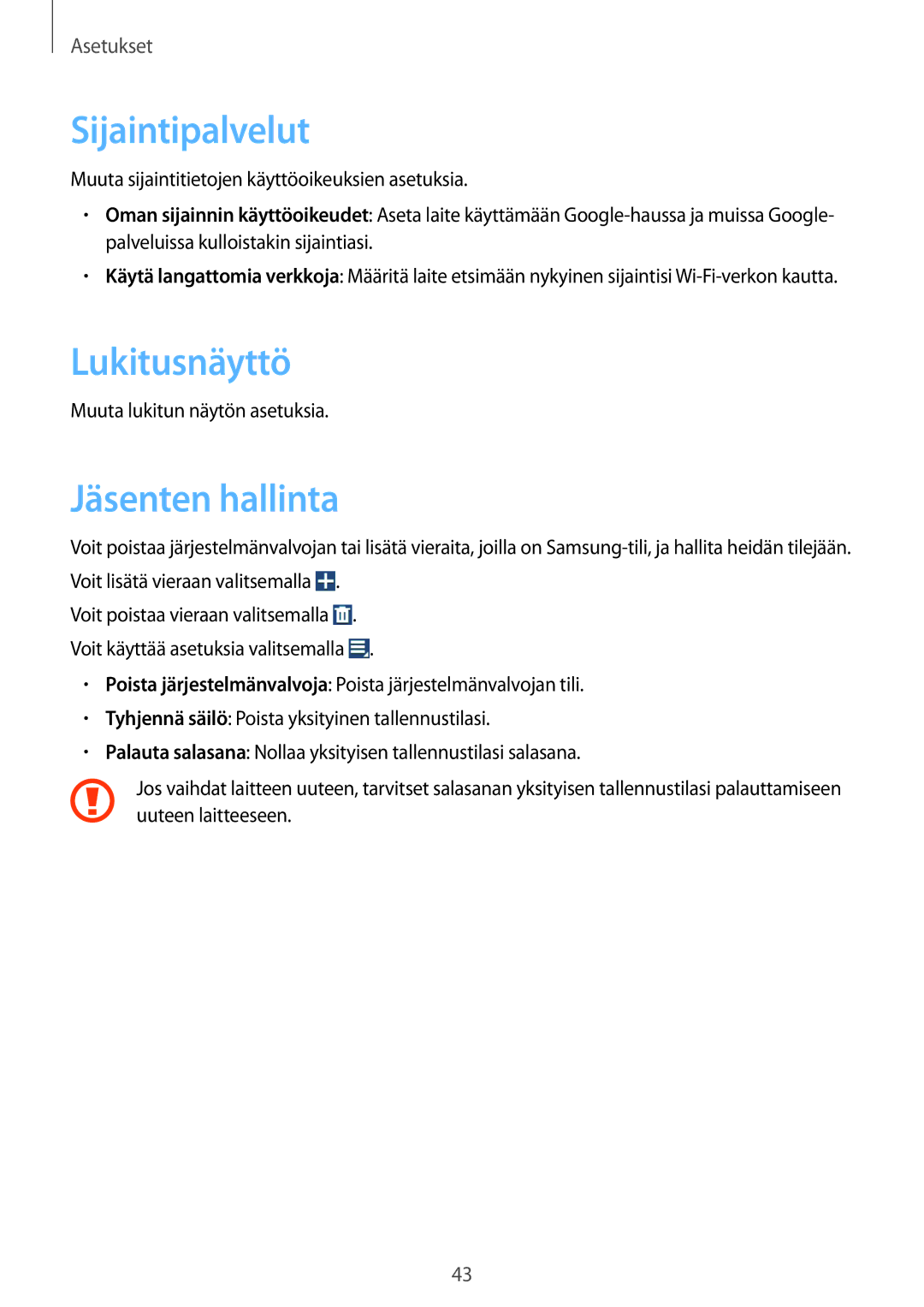 Samsung GT-B9150ZKANEE manual Sijaintipalvelut, Lukitusnäyttö, Jäsenten hallinta 