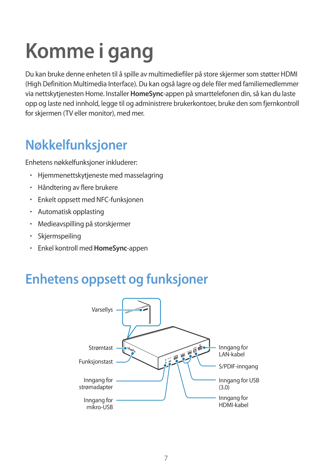 Samsung GT-B9150ZKANEE manual Komme i gang, Nøkkelfunksjoner, Enhetens oppsett og funksjoner 