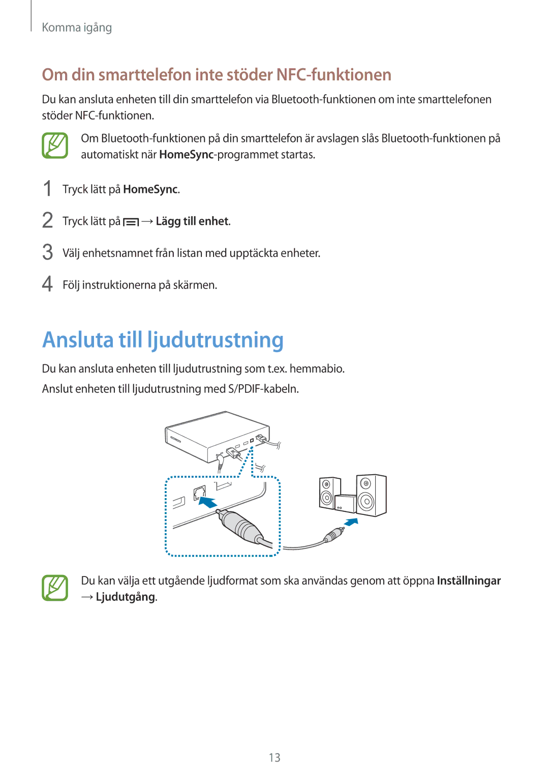 Samsung GT-B9150ZKANEE manual Ansluta till ljudutrustning, Om din smarttelefon inte stöder NFC-funktionen 