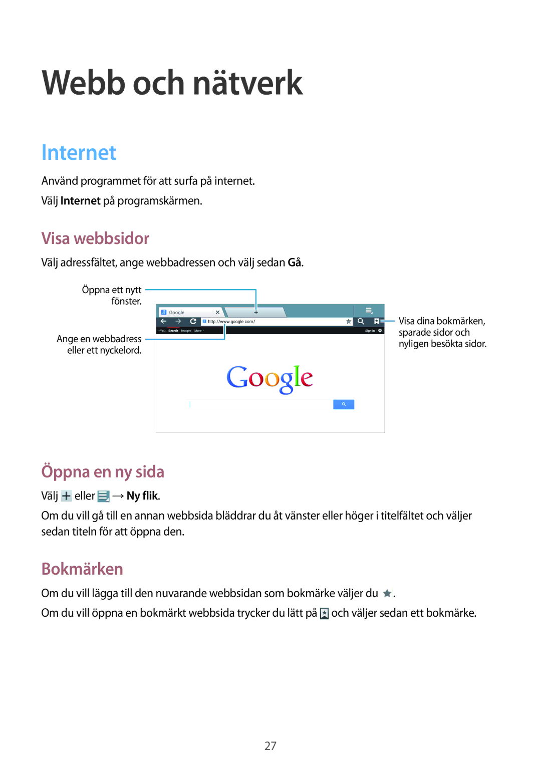 Samsung GT-B9150ZKANEE manual Webb och nätverk, Internet, Visa webbsidor, Öppna en ny sida, Bokmärken 