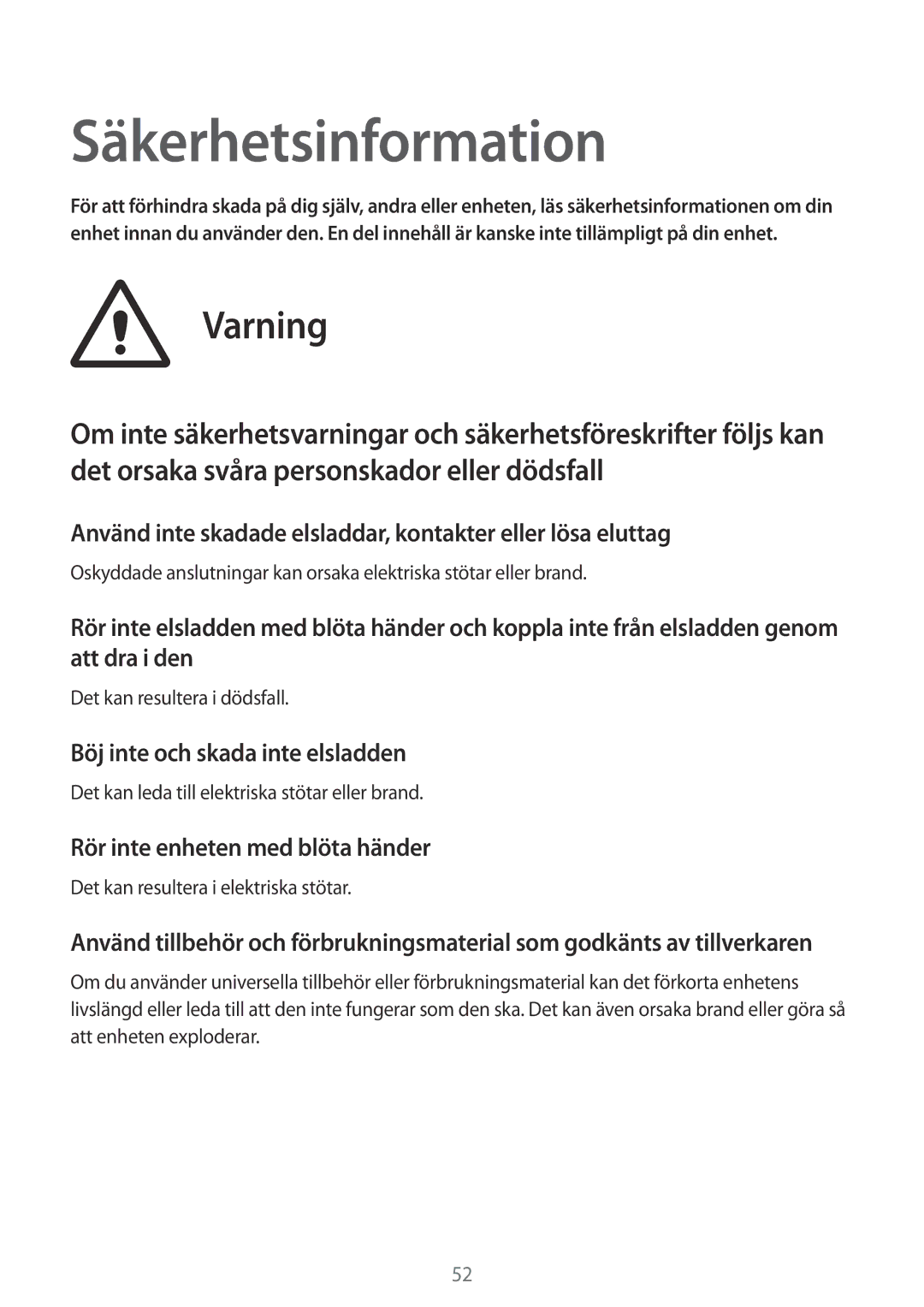 Samsung GT-B9150ZKANEE manual Säkerhetsinformation, Använd inte skadade elsladdar, kontakter eller lösa eluttag 