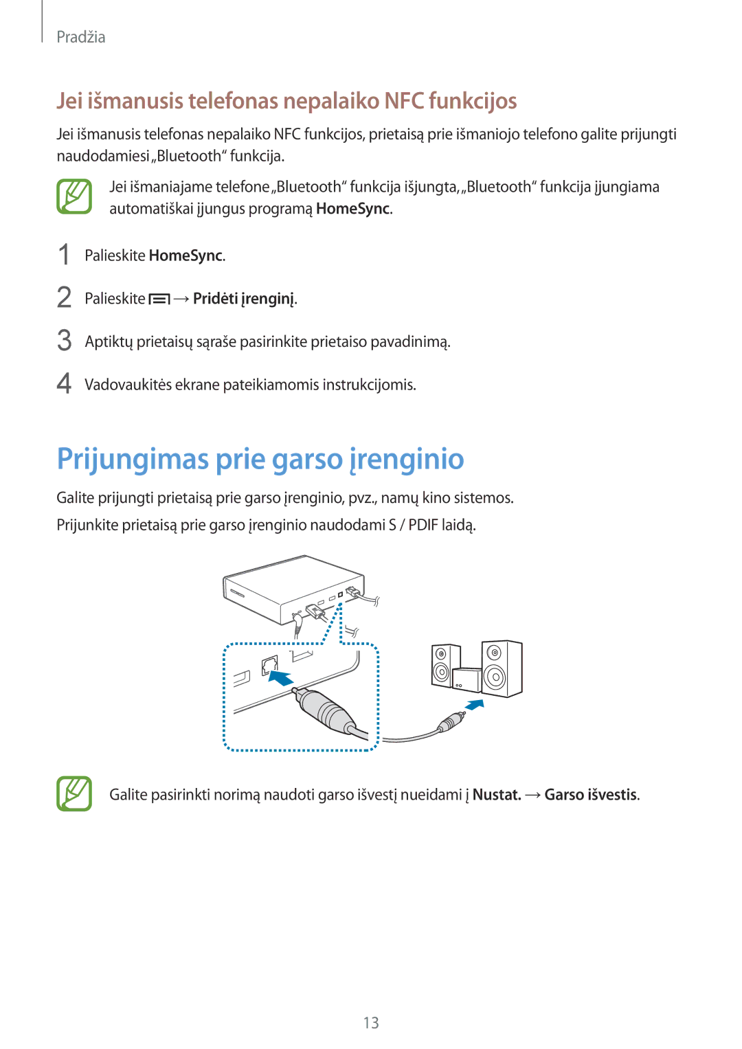 Samsung GT-B9150ZKASEB manual Prijungimas prie garso įrenginio, Jei išmanusis telefonas nepalaiko NFC funkcijos 