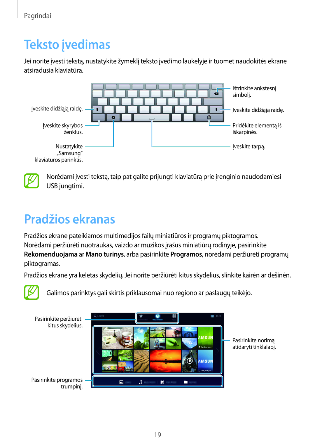 Samsung GT-B9150ZKASEB manual Teksto įvedimas, Pradžios ekranas 