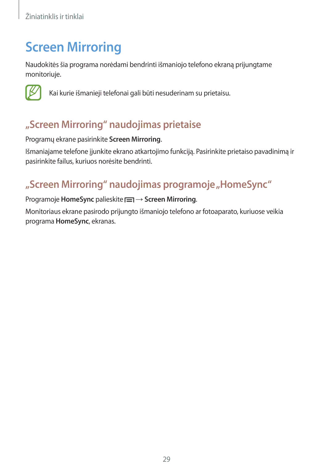 Samsung GT-B9150ZKASEB manual „Screen Mirroring naudojimas prietaise, „Screen Mirroring naudojimas programoje„HomeSync 