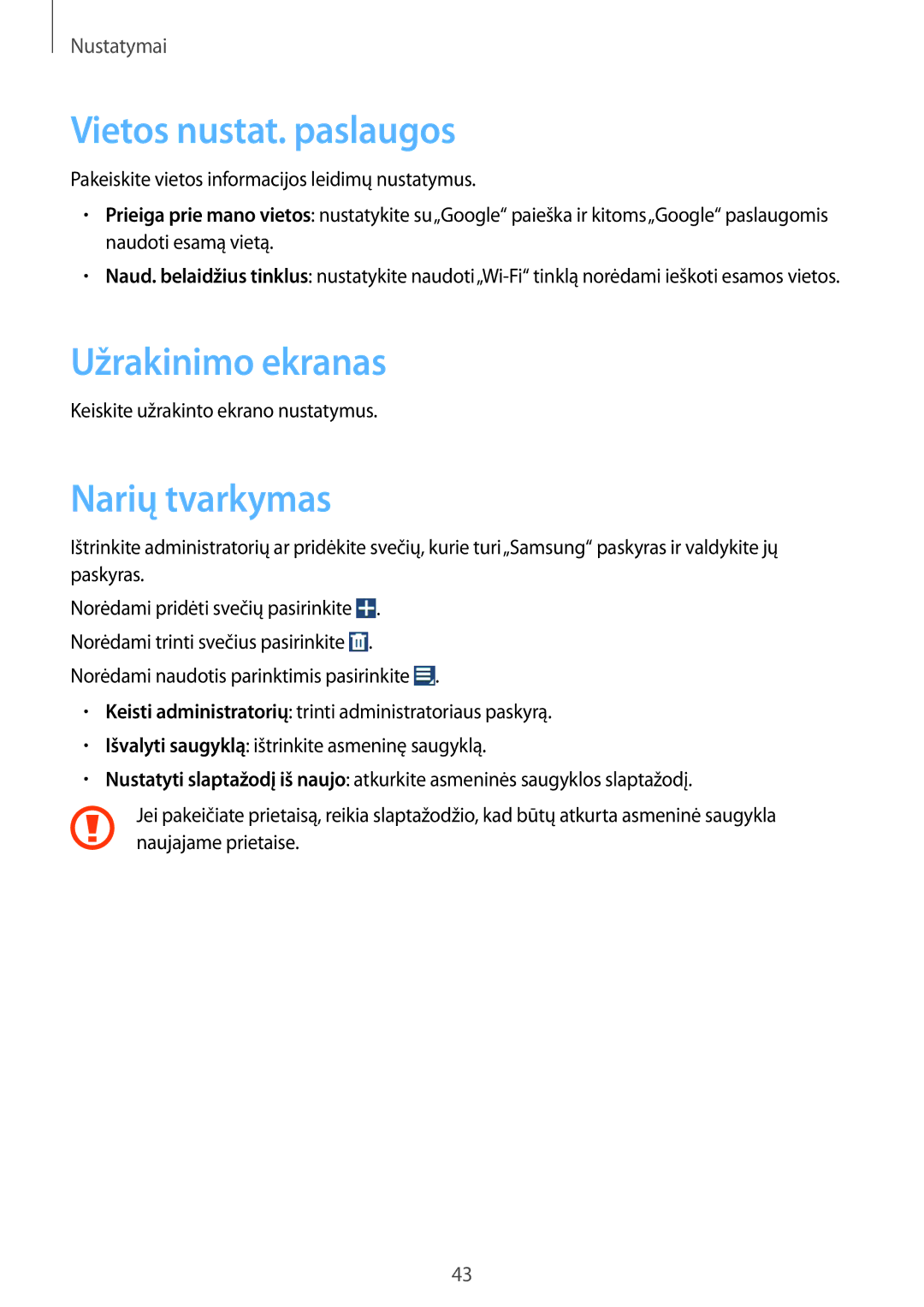 Samsung GT-B9150ZKASEB Vietos nustat. paslaugos, Užrakinimo ekranas, Narių tvarkymas, Keiskite užrakinto ekrano nustatymus 