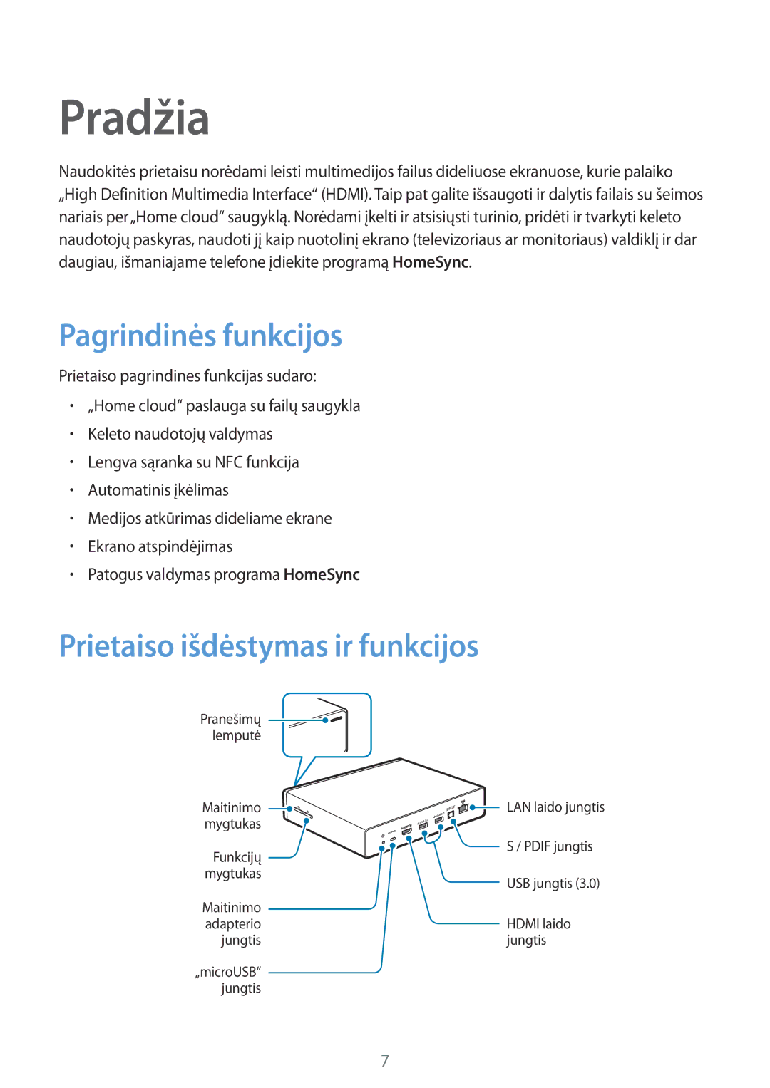 Samsung GT-B9150ZKASEB manual Pradžia, Pagrindinės funkcijos, Prietaiso išdėstymas ir funkcijos 