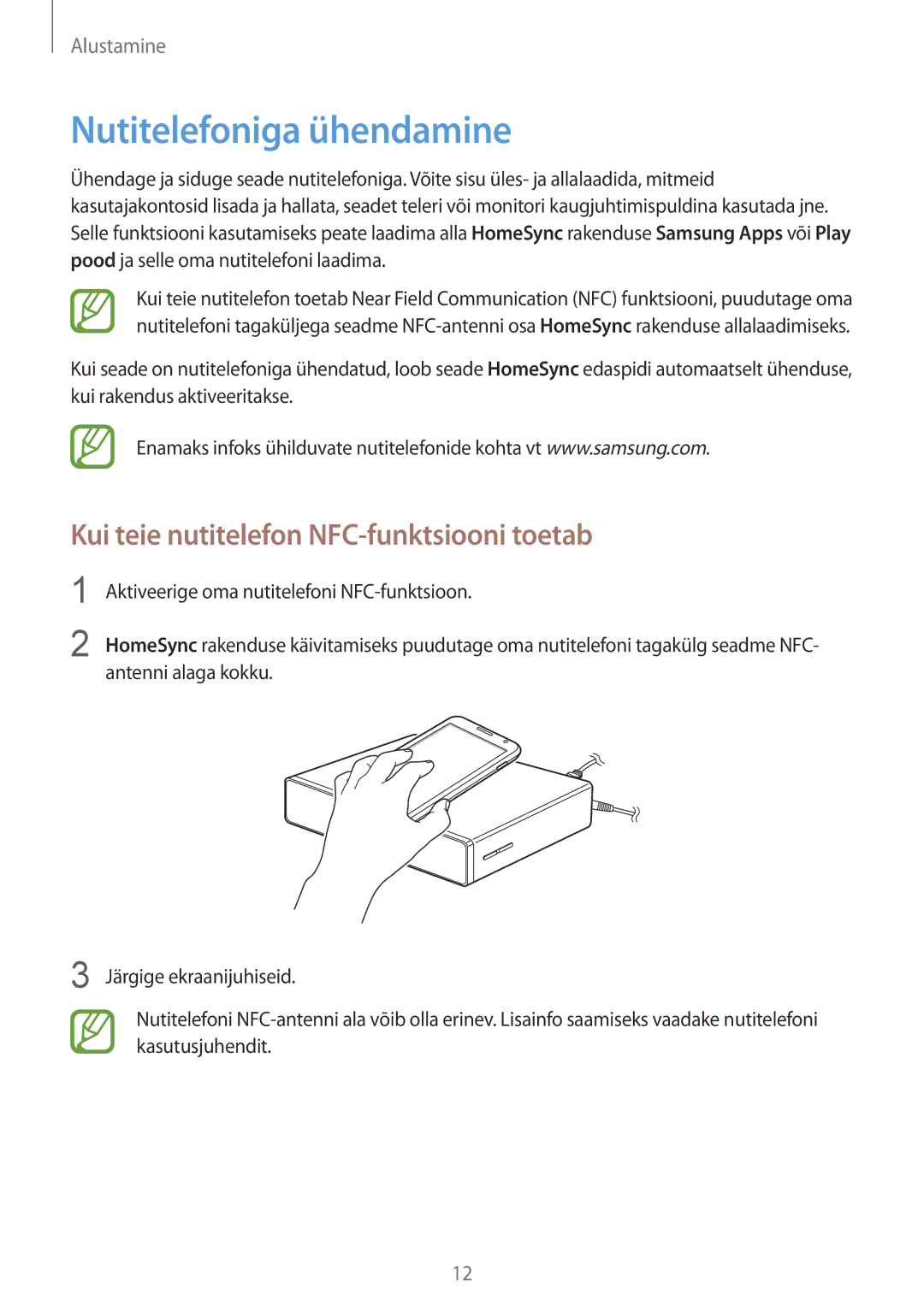 Samsung GT-B9150ZKASEB manual Nutitelefoniga ühendamine, Kui teie nutitelefon NFC-funktsiooni toetab 