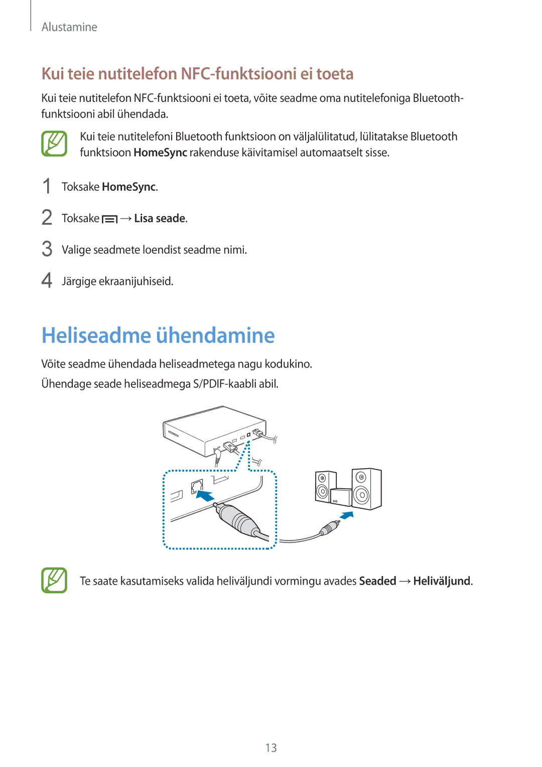 Samsung GT-B9150ZKASEB manual Heliseadme ühendamine, Kui teie nutitelefon NFC-funktsiooni ei toeta 