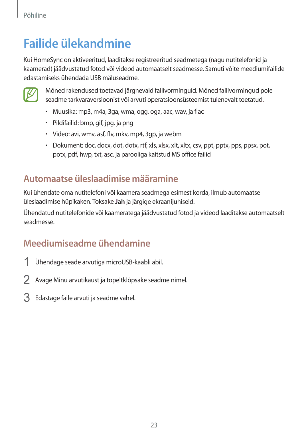 Samsung GT-B9150ZKASEB manual Failide ülekandmine, Automaatse üleslaadimise määramine, Meediumiseadme ühendamine 