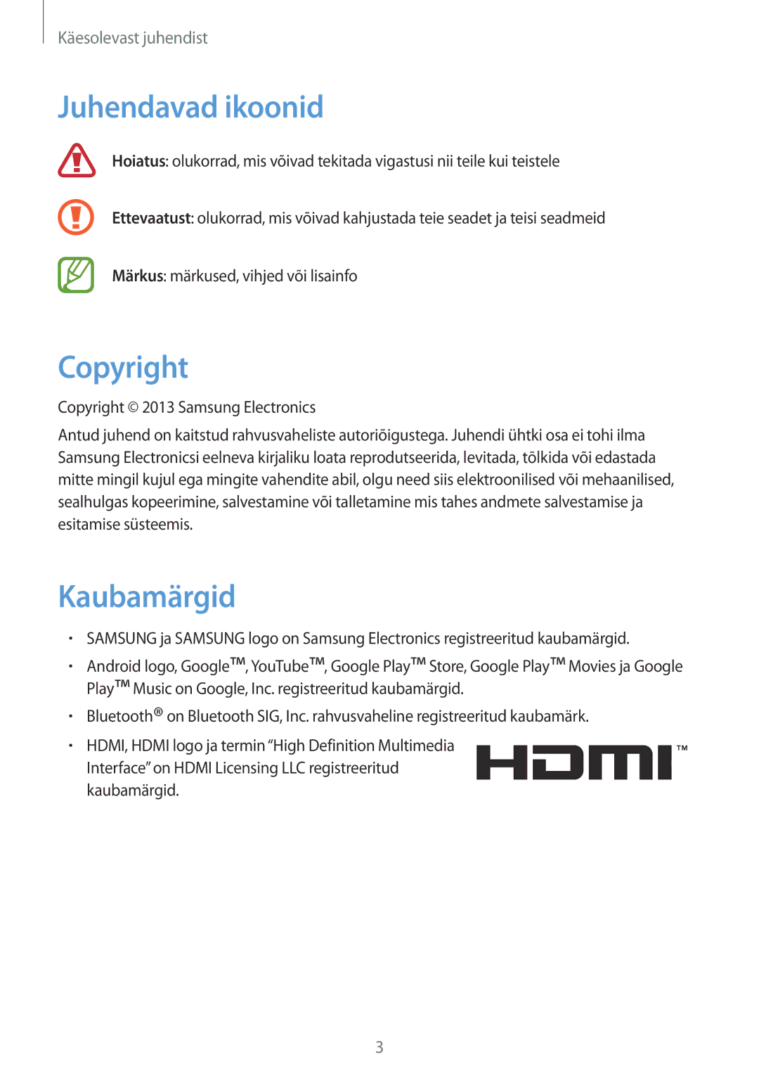 Samsung GT-B9150ZKASEB manual Juhendavad ikoonid, Copyright, Kaubamärgid 