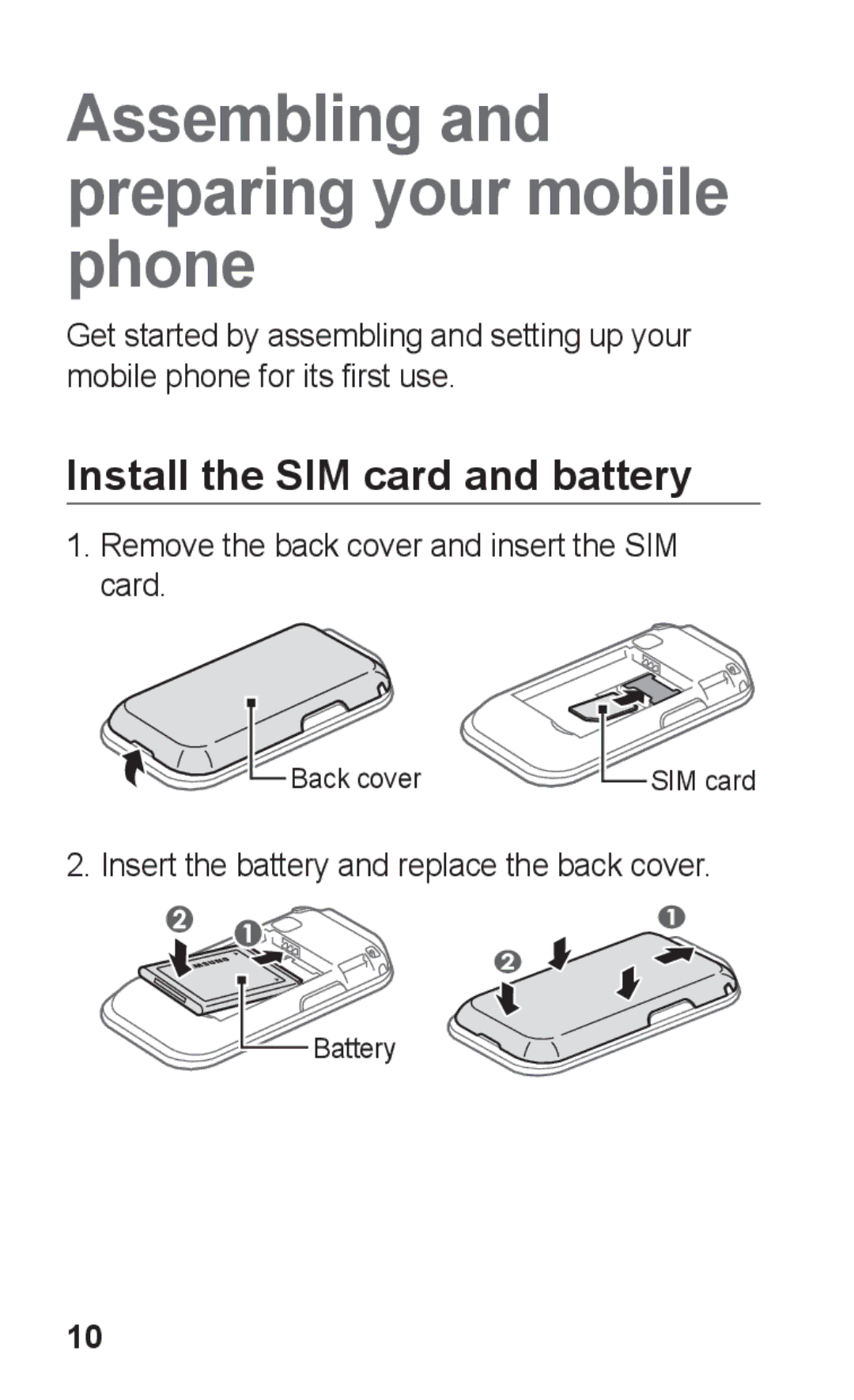 Samsung GT-C3300CWKIRD, GT-C3300CWKTMN Install the SIM card and battery, Remove the back cover and insert the SIM card 