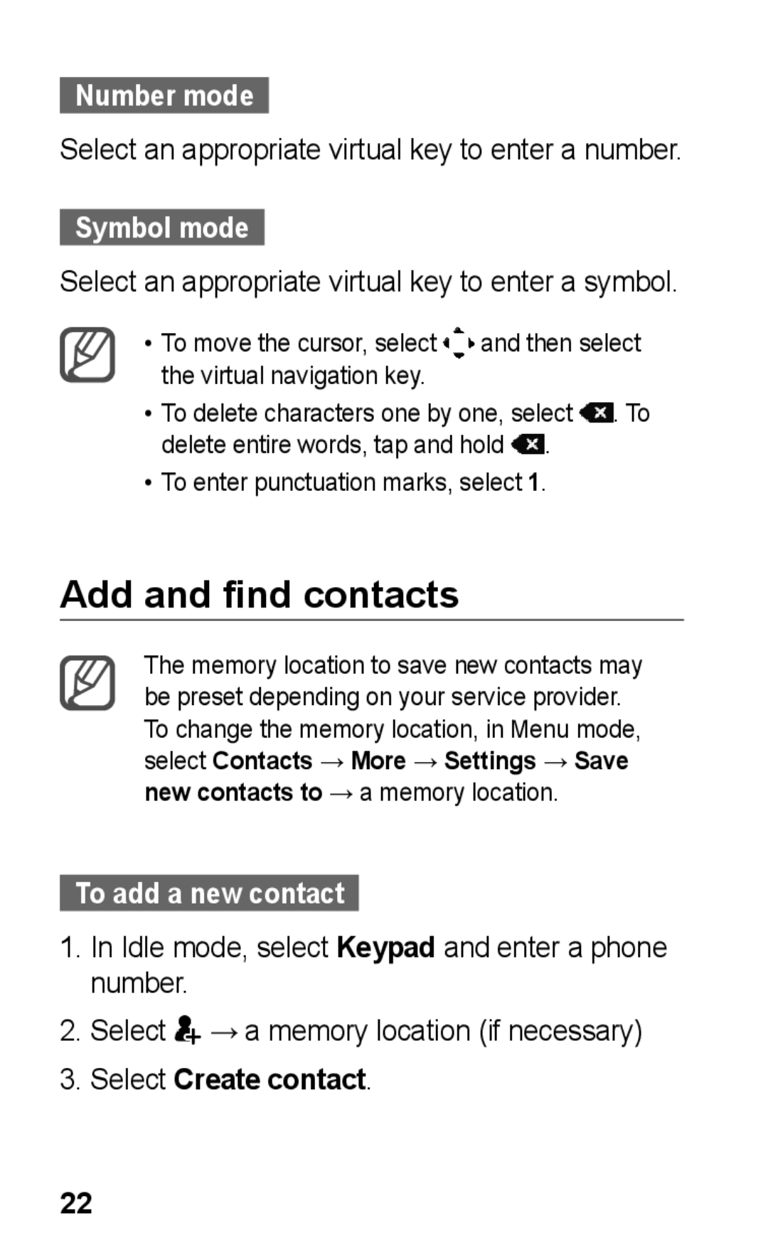 Samsung GT-C3300SIKCYV manual Add and find contacts, Number mode, Symbol mode, To add a new contact, Select Create contact 