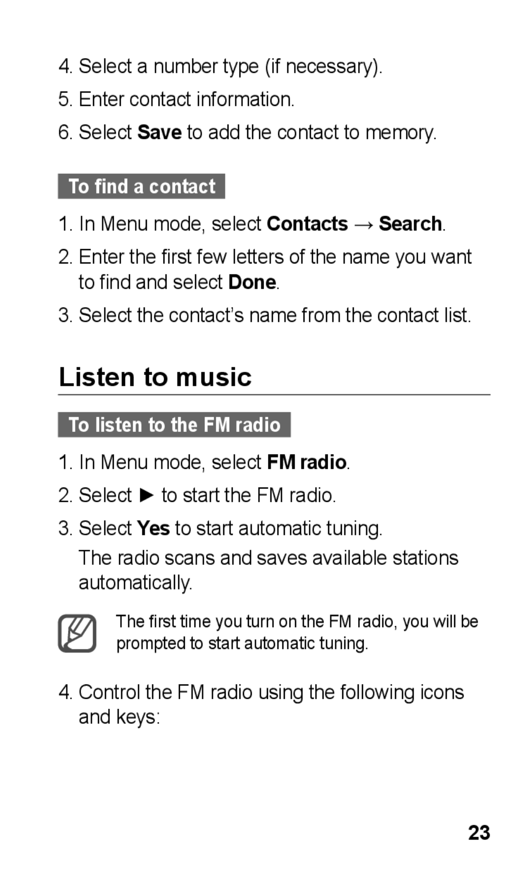 Samsung GT-C3300CWKCYV, GT-C3300CWKTMN, GT-C3300CIHATO manual Listen to music, To find a contact, To listen to the FM radio 