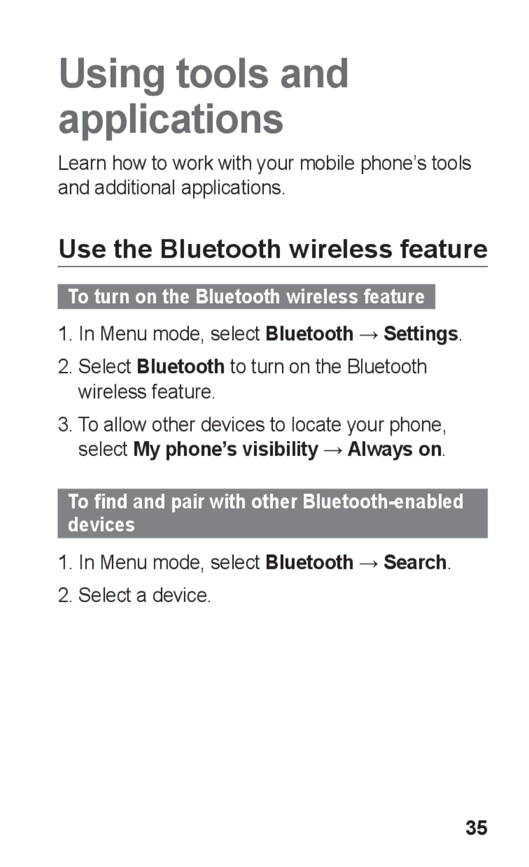 Samsung GT-C3300SIKEUR manual Use the Bluetooth wireless feature, To find and pair with other Bluetooth-enabled devices 