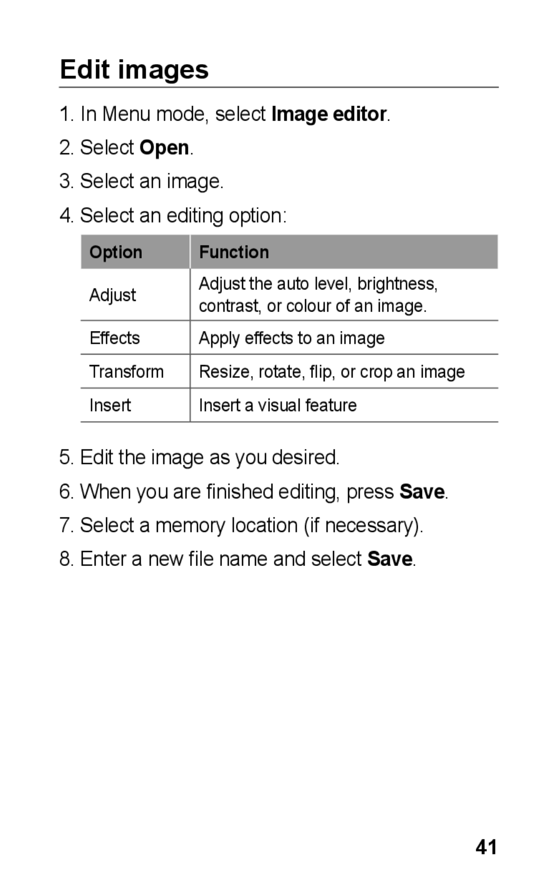 Samsung GT-C3300CWKTPH, GT-C3300CWKTMN, GT-C3300CIHATO, GT-C3300DKKCNX, GT-C3300PSKCIT manual Edit images, Option Function 