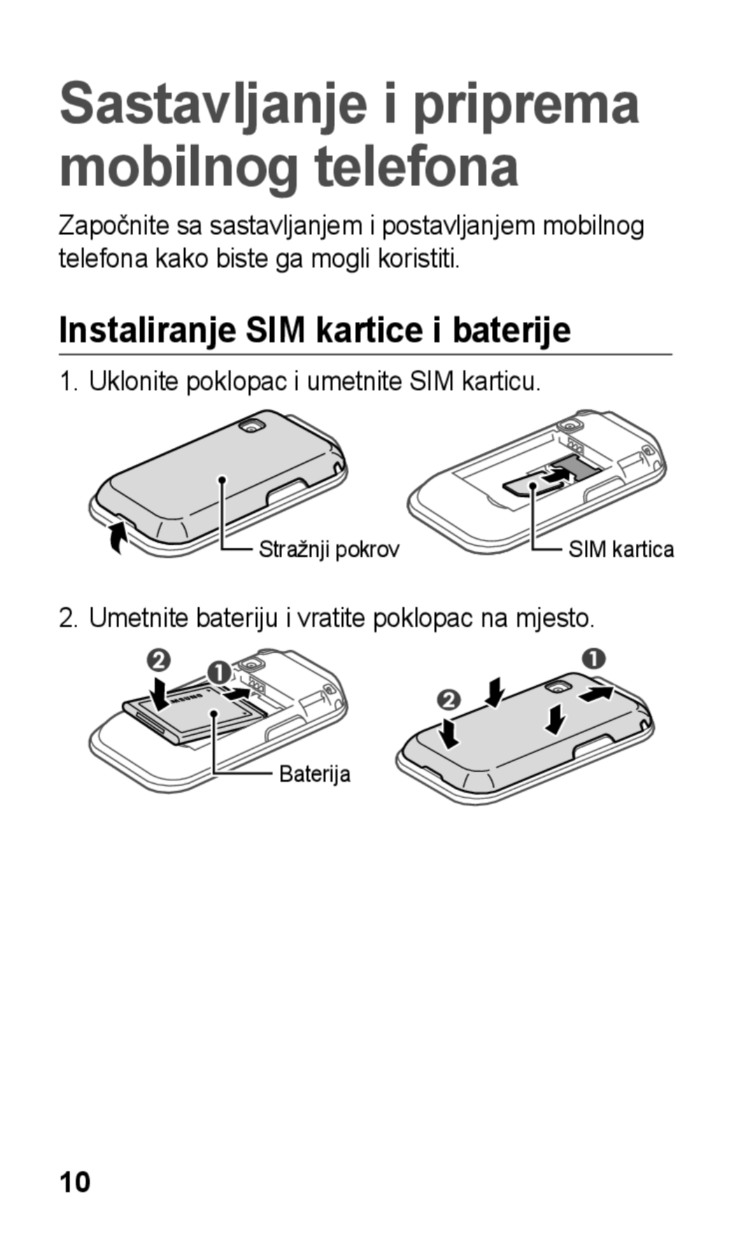 Samsung GT-C3300CWKTWO, GT-C3300CWKVIP manual Instaliranje SIM kartice i baterije, Uklonite poklopac i umetnite SIM karticu 