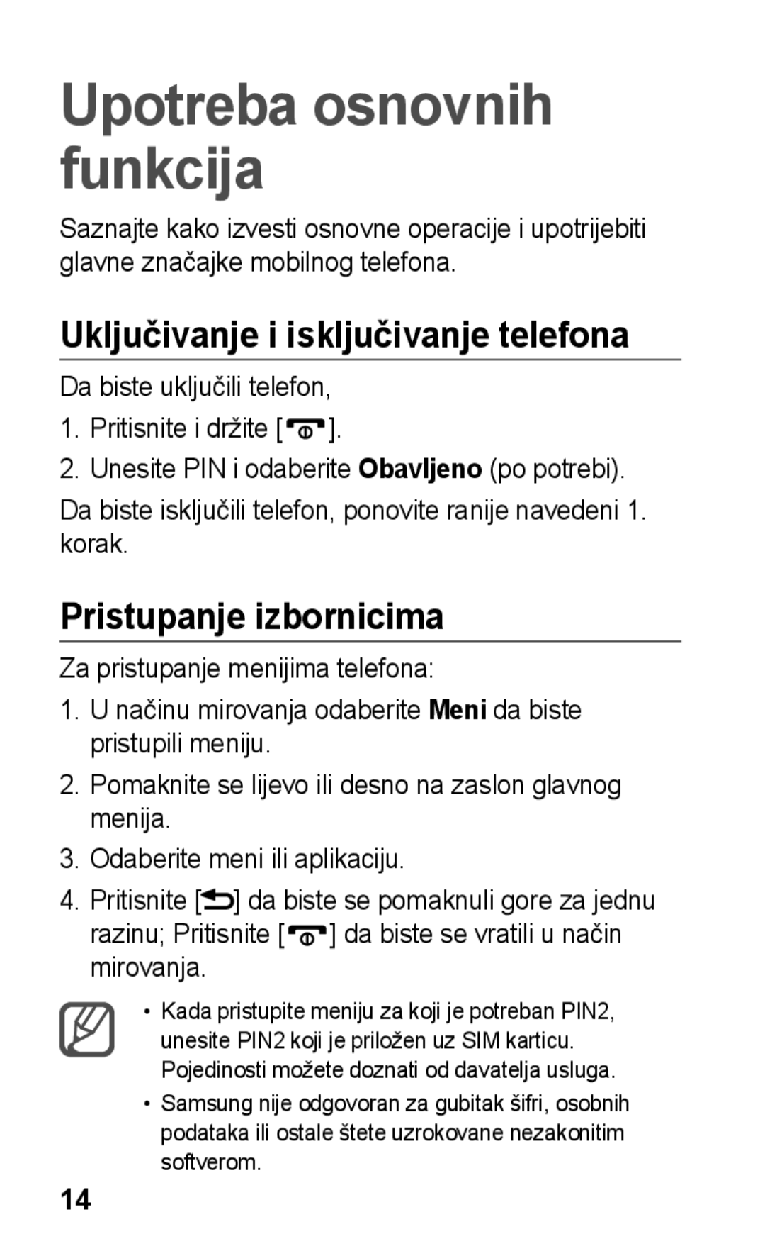 Samsung GT-C3300SIKTWO, GT-C3300CWKVIP, GT-C3300DKKIRD manual Uključivanje i isključivanje telefona, Pristupanje izbornicima 