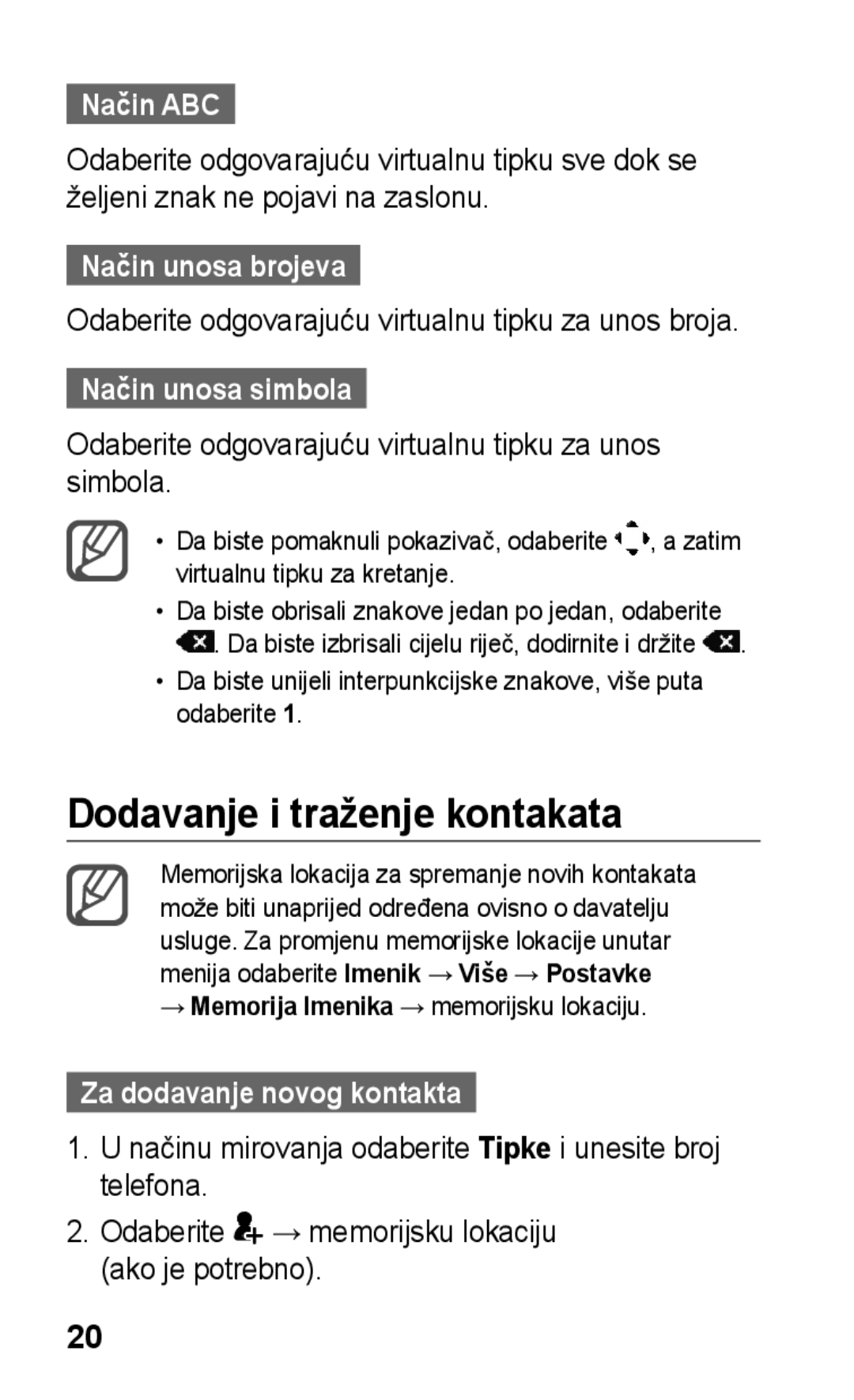 Samsung GT-C3300DKKVIP, GT-C3300CWKVIP Dodavanje i traženje kontakata, Način ABC, Način unosa brojeva, Način unosa simbola 