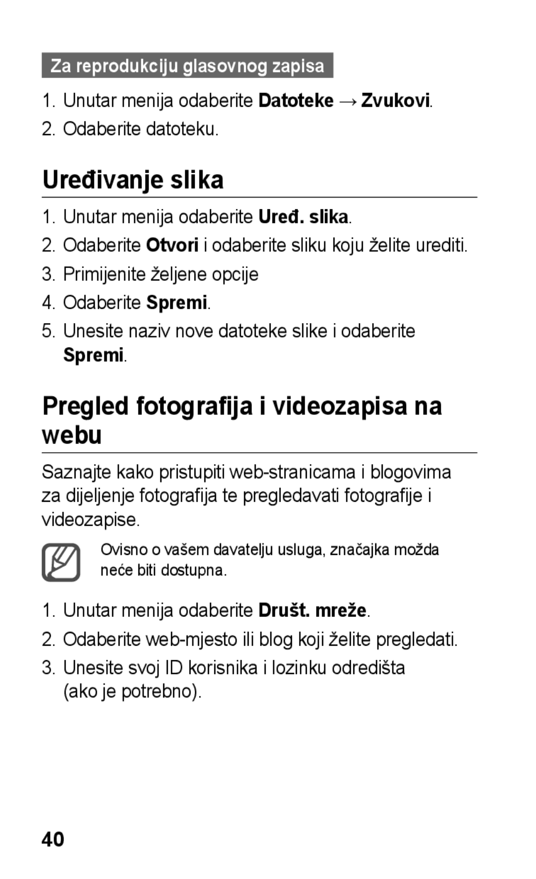 Samsung GT-C3300CWKVIP manual Uređivanje slika, Pregled fotografija i videozapisa na webu, Za reprodukciju glasovnog zapisa 