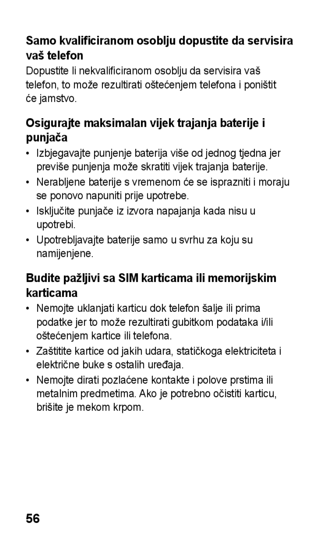 Samsung GT-C3300CWKVIP, GT-C3300DKKIRD, GT-C3300CWKTWO manual Osigurajte maksimalan vijek trajanja baterije i punjača 