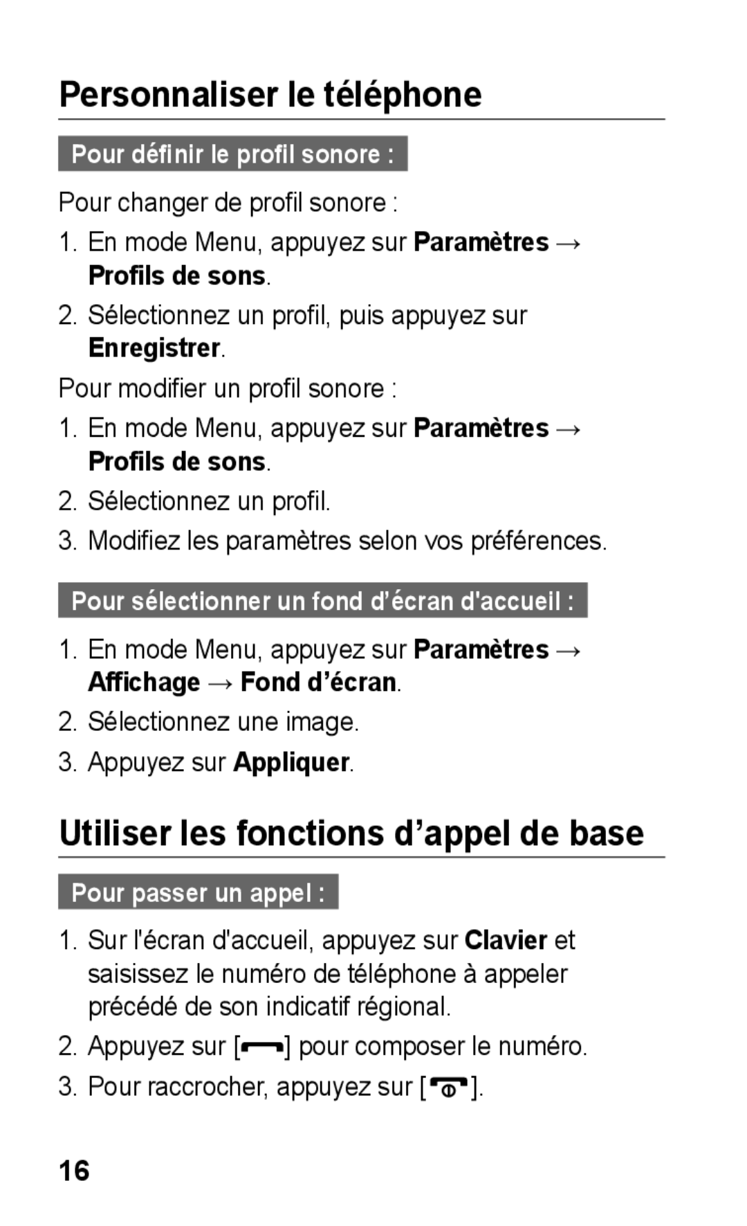 Samsung GT-C3300SIKMTL Personnaliser le téléphone, Utiliser les fonctions d’appel de base, Pour définir le profil sonore 