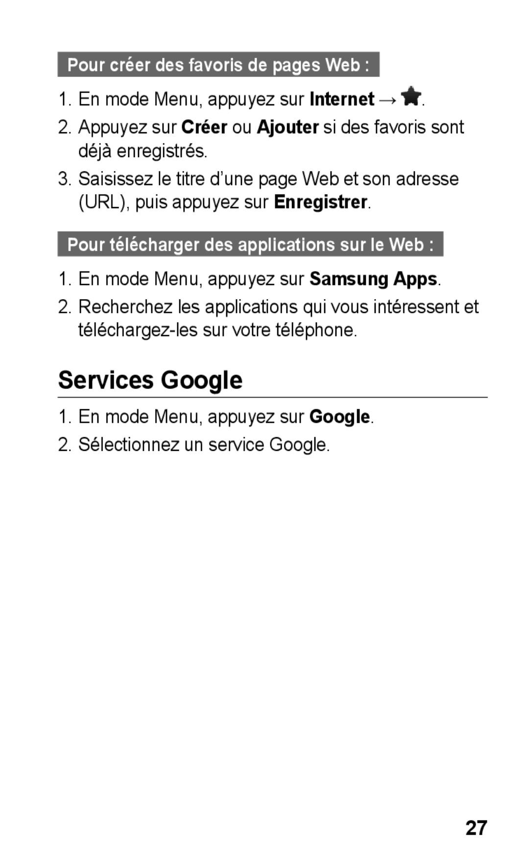 Samsung GT-C3300DKKCNX manual Services Google, Pour créer des favoris de pages Web, En mode Menu, appuyez sur Samsung Apps 