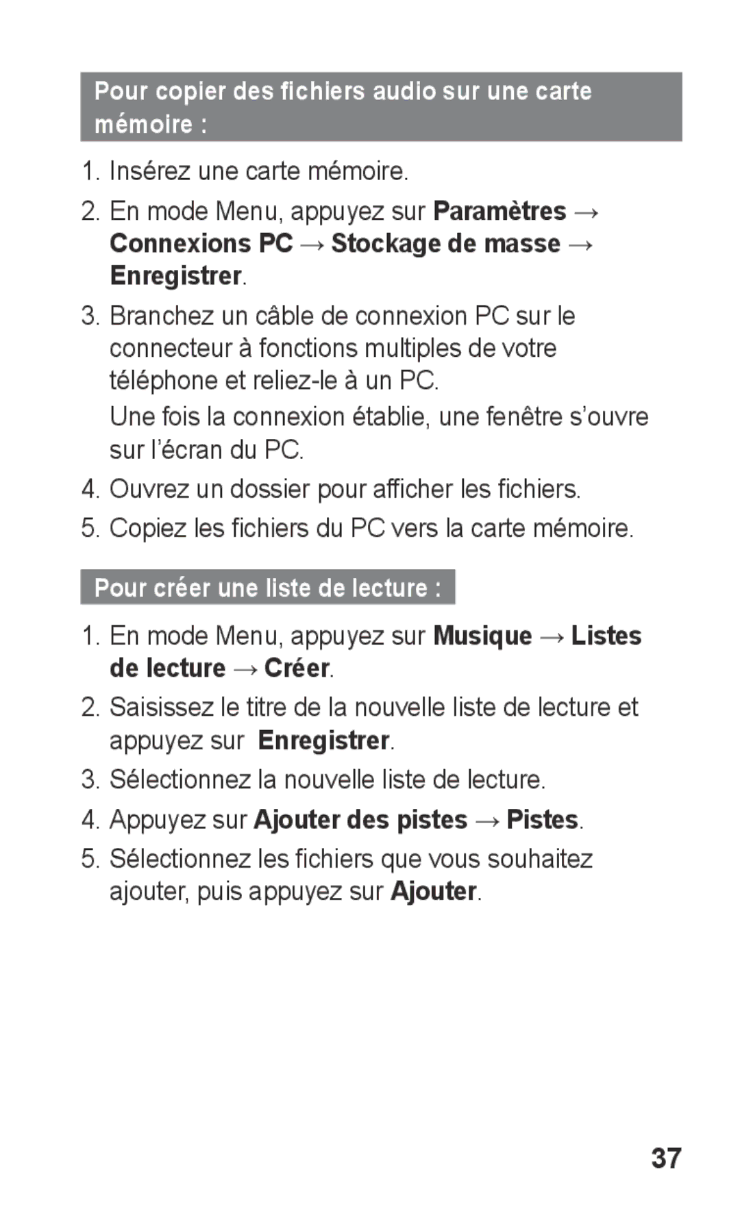 Samsung GT-C3300ENKMTL manual Pour copier des fichiers audio sur une carte mémoire, Pour créer une liste de lecture 